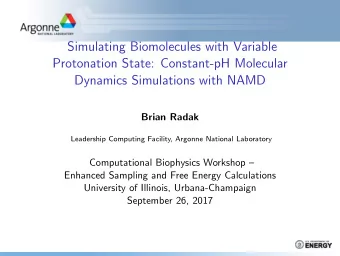 Simulating Biomolecules with Variable  Protonation State: Constant-pH Molecular  Dynamics