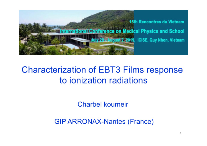 characterization of ebt3 films response p to ionization