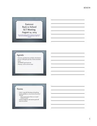 Eastover    Back  to  School    SLT  Meeting    August  14,  2014    Not