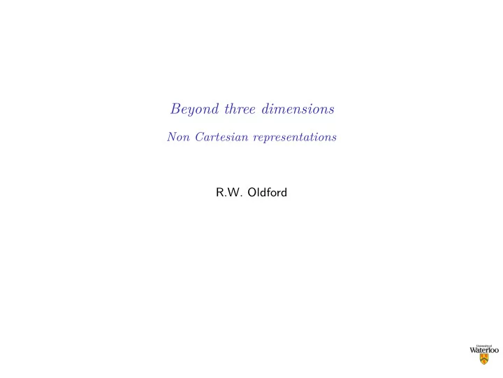 beyond three dimensions