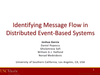 Nenad Medvidovic  University of Southern California, Los Angeles, CA, USA  1  Distributed