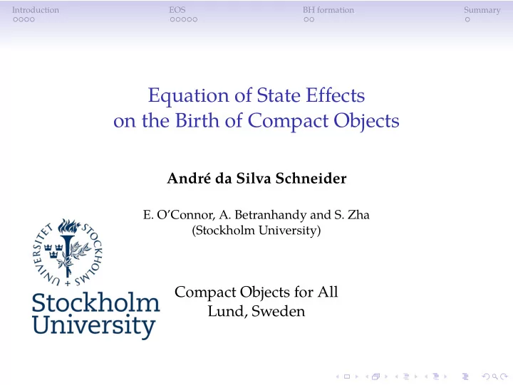 equation of state effects on the birth of compact objects