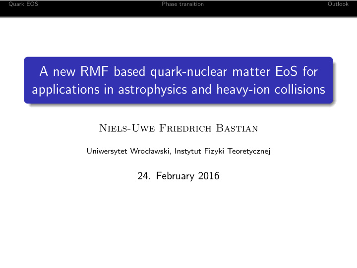 a new rmf based quark nuclear matter eos for applications