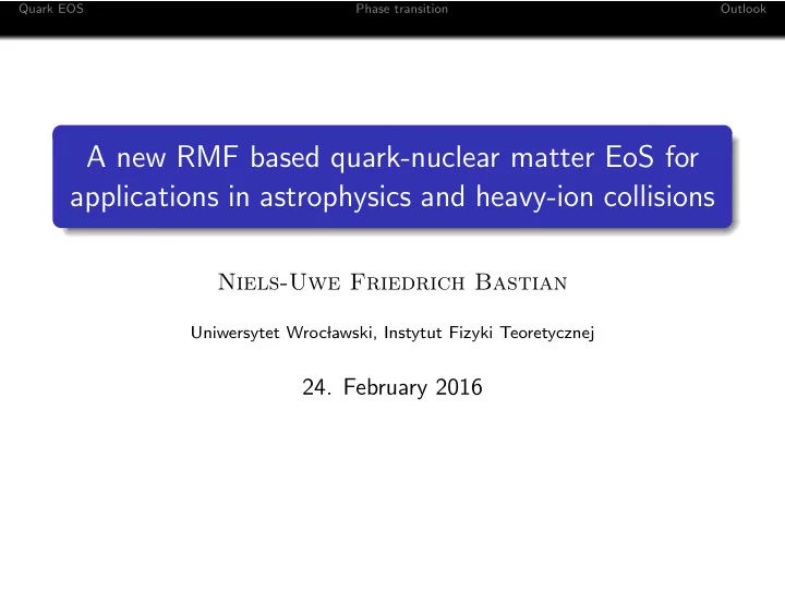 a new rmf based quark nuclear matter eos for applications