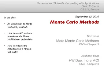 Monte Carlo Methods    An introduction to Monte  Carlo (MC) methods    How to use MC methods
