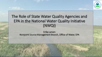 EPA in  in the National Water Quality In  Init  itiative  (NWQI)  (N  Erik  rika Lar  Larsen