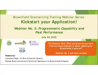 Kickstart your Application!  Webinar No. 5: Programmatic Capability and  Past Performance  July
