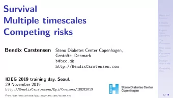 Survival  Rates and  Multiple timescales  Survival  Lifetable  estimators  Competing risks  Kaplan-