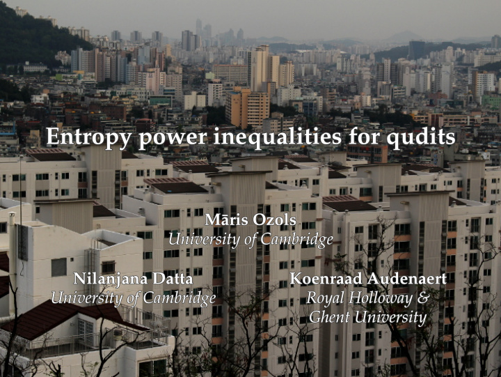 entropy power inequalities for qudits entropy power