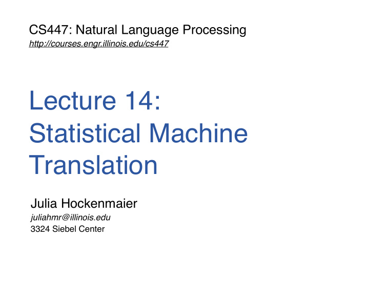 lecture 14 statistical machine translation