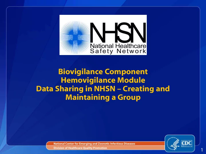 biovigilance component hemovigilance module data sharing
