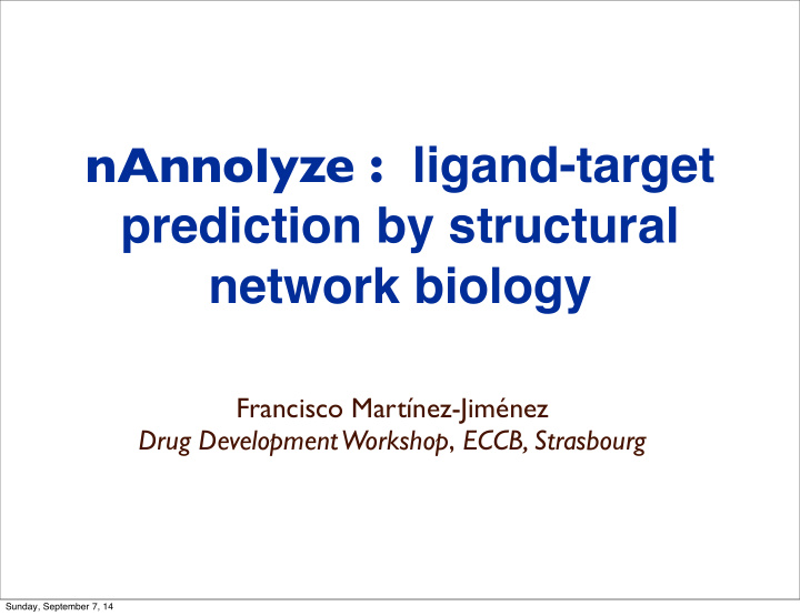 nannolyze ligand target prediction by structural network
