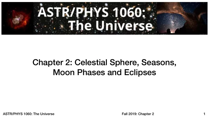chapter 2 celestial sphere seasons moon phases and