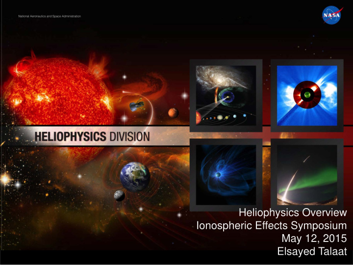 heliophysics overview ionospheric effects symposium may