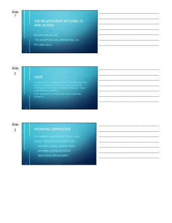 THE RELATIONSHIP BETWEEN TS  ___________________________________  AND AUTISM