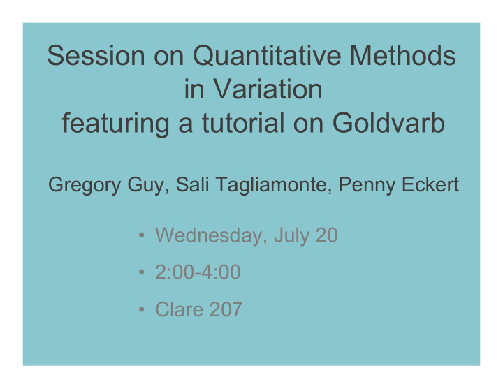 session on quantitative methods in variation featuring a