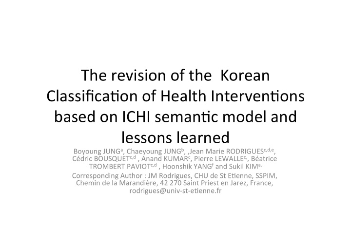 the revision of the korean classifica3on of health