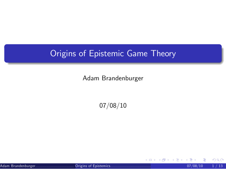 origins of epistemic game theory