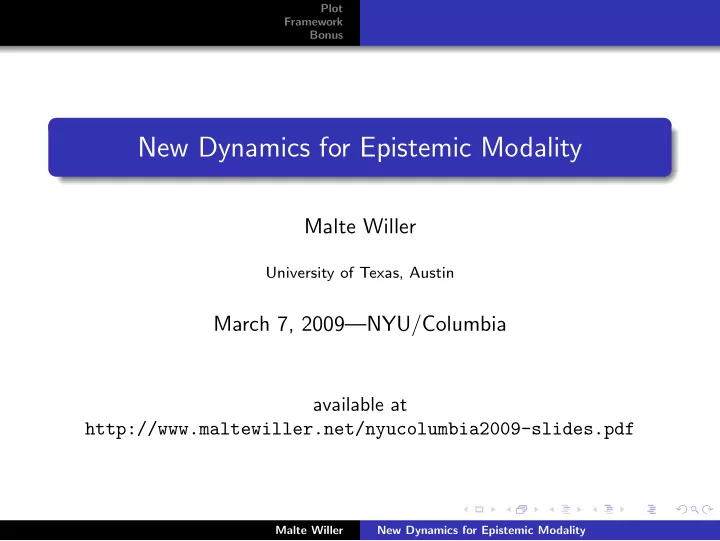 new dynamics for epistemic modality