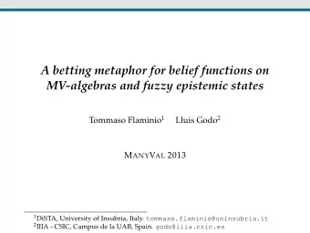 A betting metaphor for belief functions on  MV-algebras and fuzzy epistemic states Tommaso Flaminio