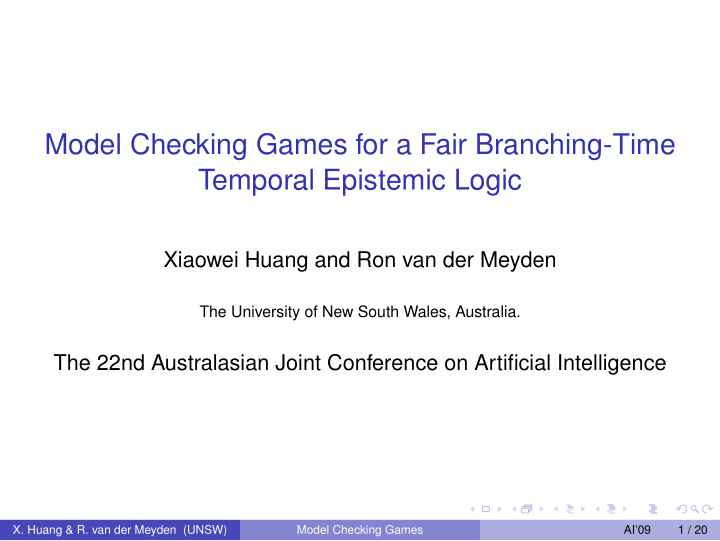 model checking games for a fair branching time temporal