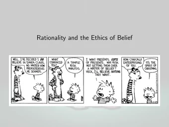 Rationality and the Ethics of Belief  Faith  The title of this section of the course is