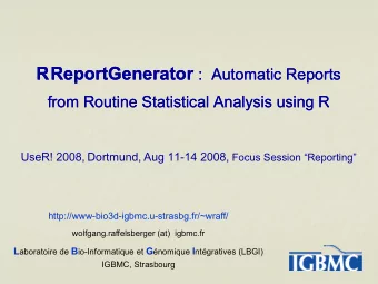 RReportGenerator ReportGenerator :  p  : Automatic  Automatic Reports  Reports  p  from Routine