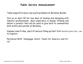Public Service Announcement  Help nonprofits solve real world problems at Berkeley Builds!  Join
