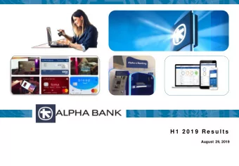 H 1 2 0 1 9  R e s u l t s  August 29, 2019    Key Highlights    Macroeconomic Update