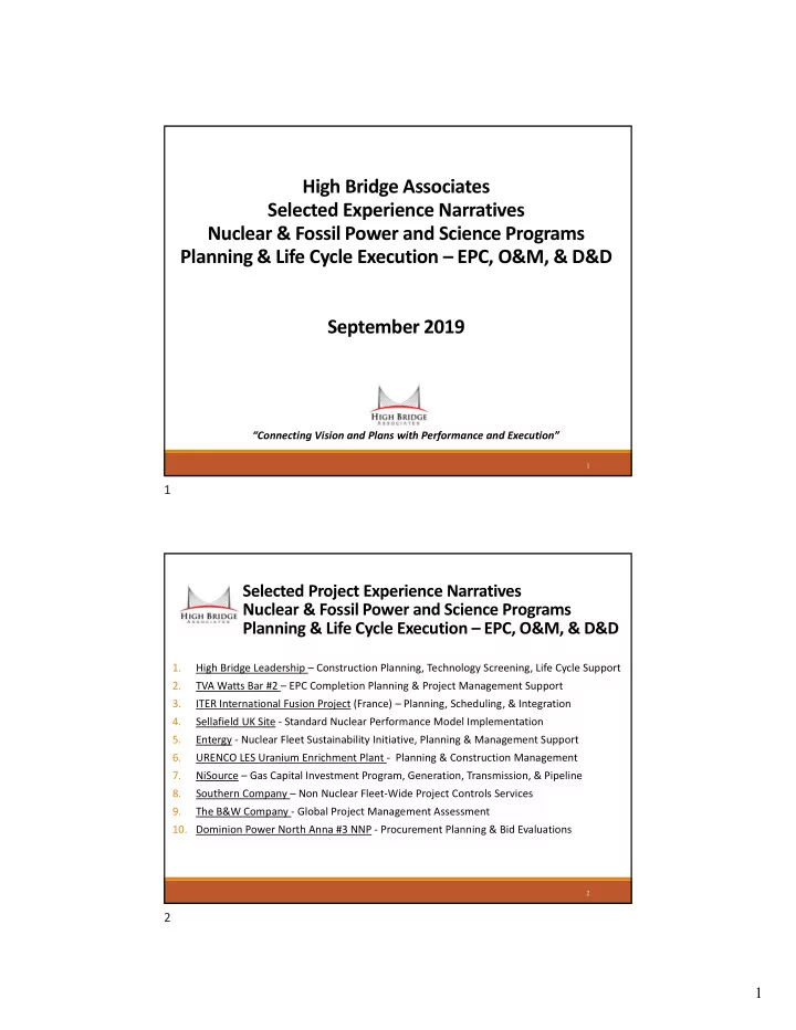 high bridge associates selected experience narratives