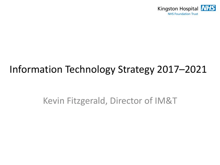 information technology strategy 2017 2021