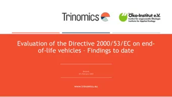 Evaluation of the Directive 2000/53/EC on end- of-life vehicles  Findings to date