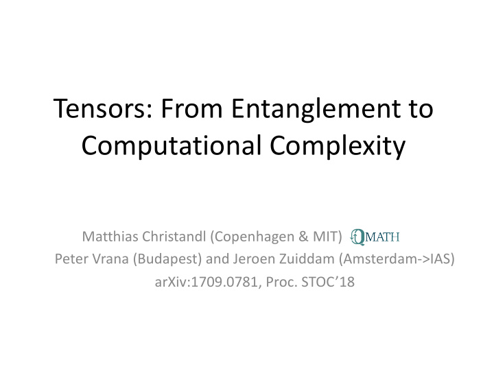tensors from entanglement to computational complexity