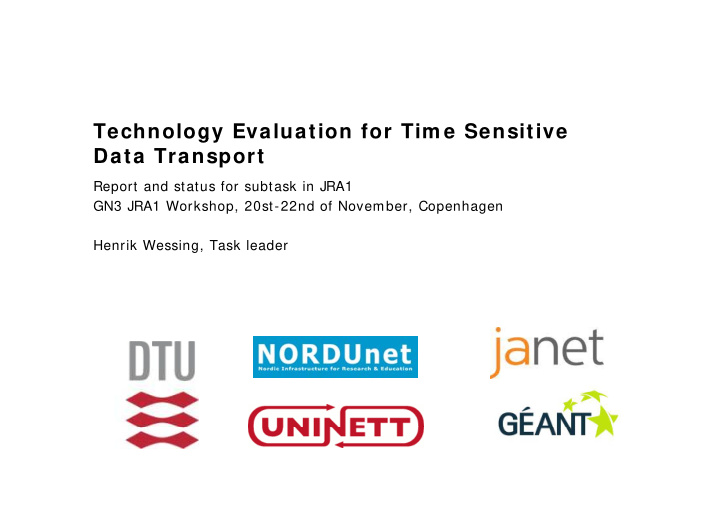 technology evaluation for tim e sensitive gy data