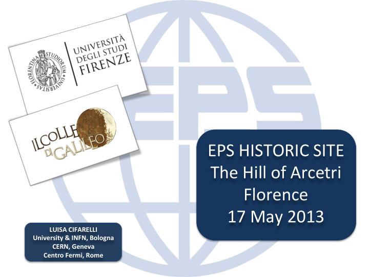 eps historic site the hill of arcetri florence 17 may 2013