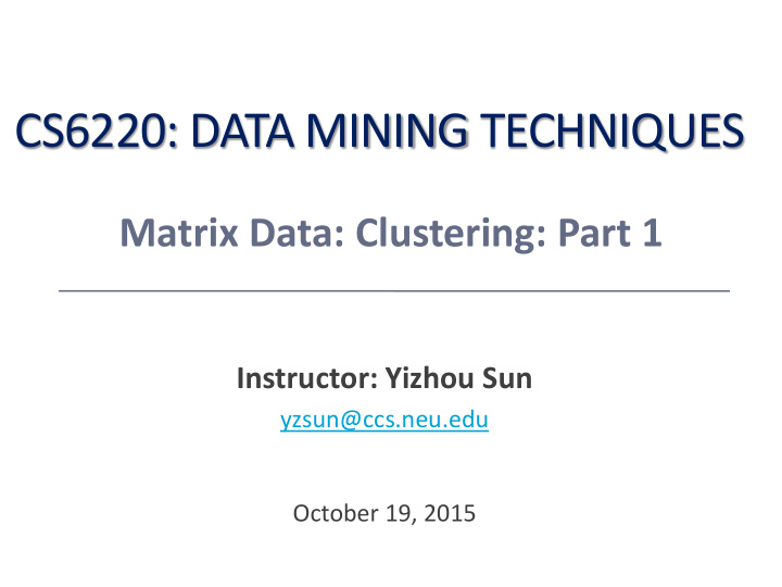 cs6220 data mining techniques