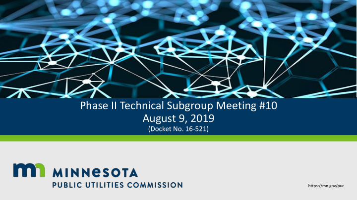 phase ii technical subgroup meeting 10 august 9 2019