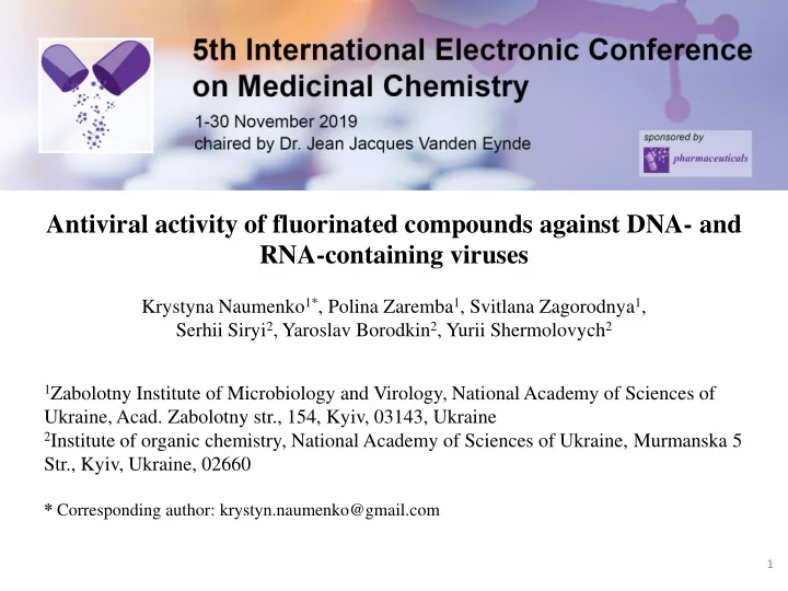 antiviral activity of fluorinated compounds against dna