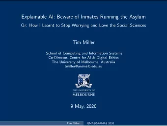 Explainable AI: Beware of Inmates Running the Asylum  Or: How I Learnt to Stop Worrying and Love