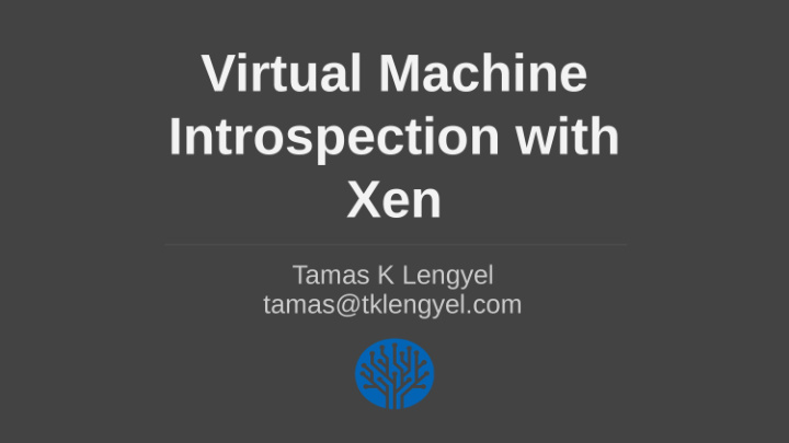 virtual machine introspection