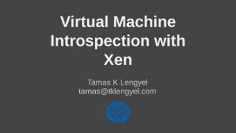 Virtual Machine Introspection   Isolation   Interpretation   Interposition  Isolation