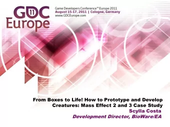 From Boxes to Life! How to Prototype and Develop  Creatures: Mass Effect 2 and 3 Case Study  Scylla