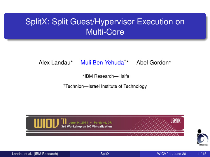 splitx split guest hypervisor execution on multi core