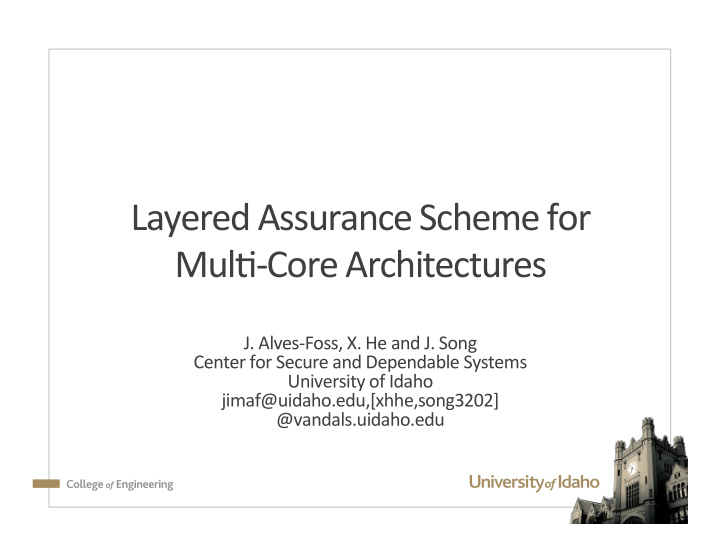 layered assurance scheme for mul4 core architectures