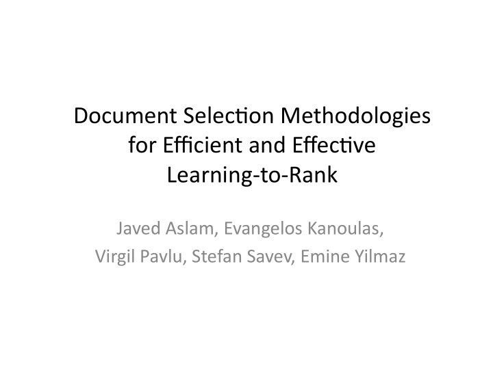 document selec on methodologies for efficient and effec