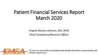 Patient F  Financial S  Services R  Report  March 2020  2020  Angela McLain-Johnson, MA, RHIA