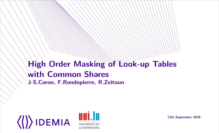 high order masking of look up tables with common shares