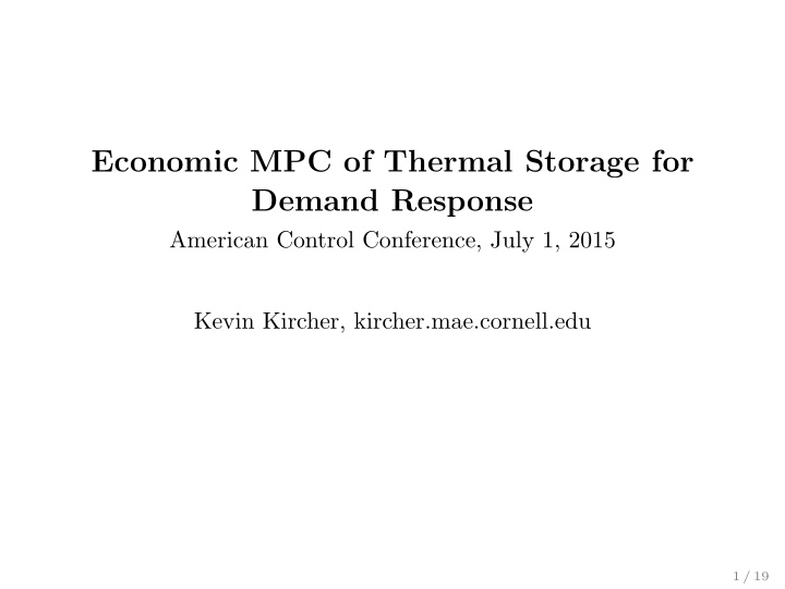 economic mpc of thermal storage for demand response