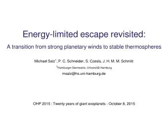 Energy-limited escape revisited:  A transition from strong planetary winds to stable thermospheres