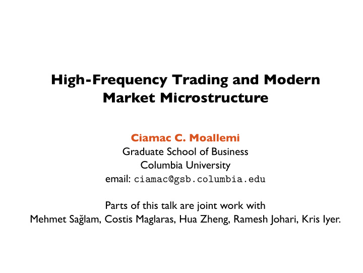 high frequency trading and modern market microstructure